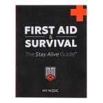 MYMEDIC First Aid & Survival: The Stay Alive Guide MM-BOOK-FRST-AID-SURV-EA